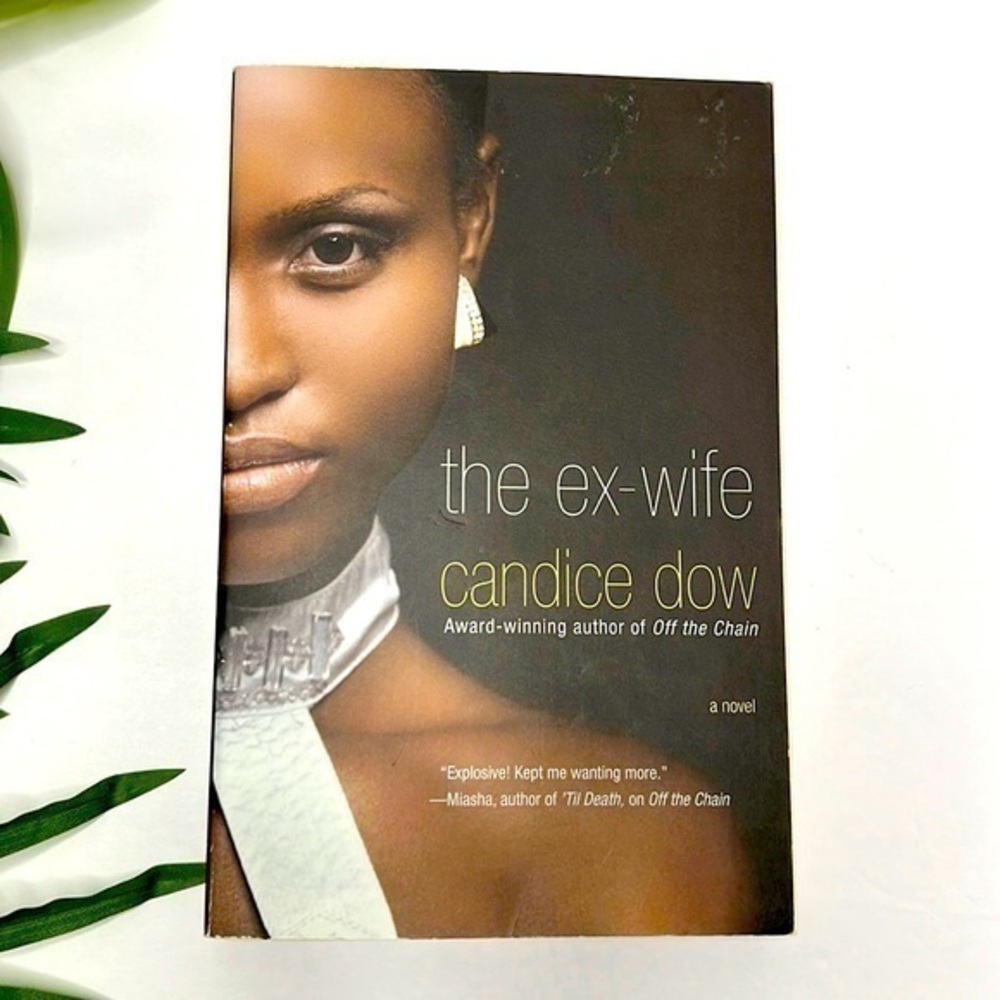 Candice Dow The Ex-Wife